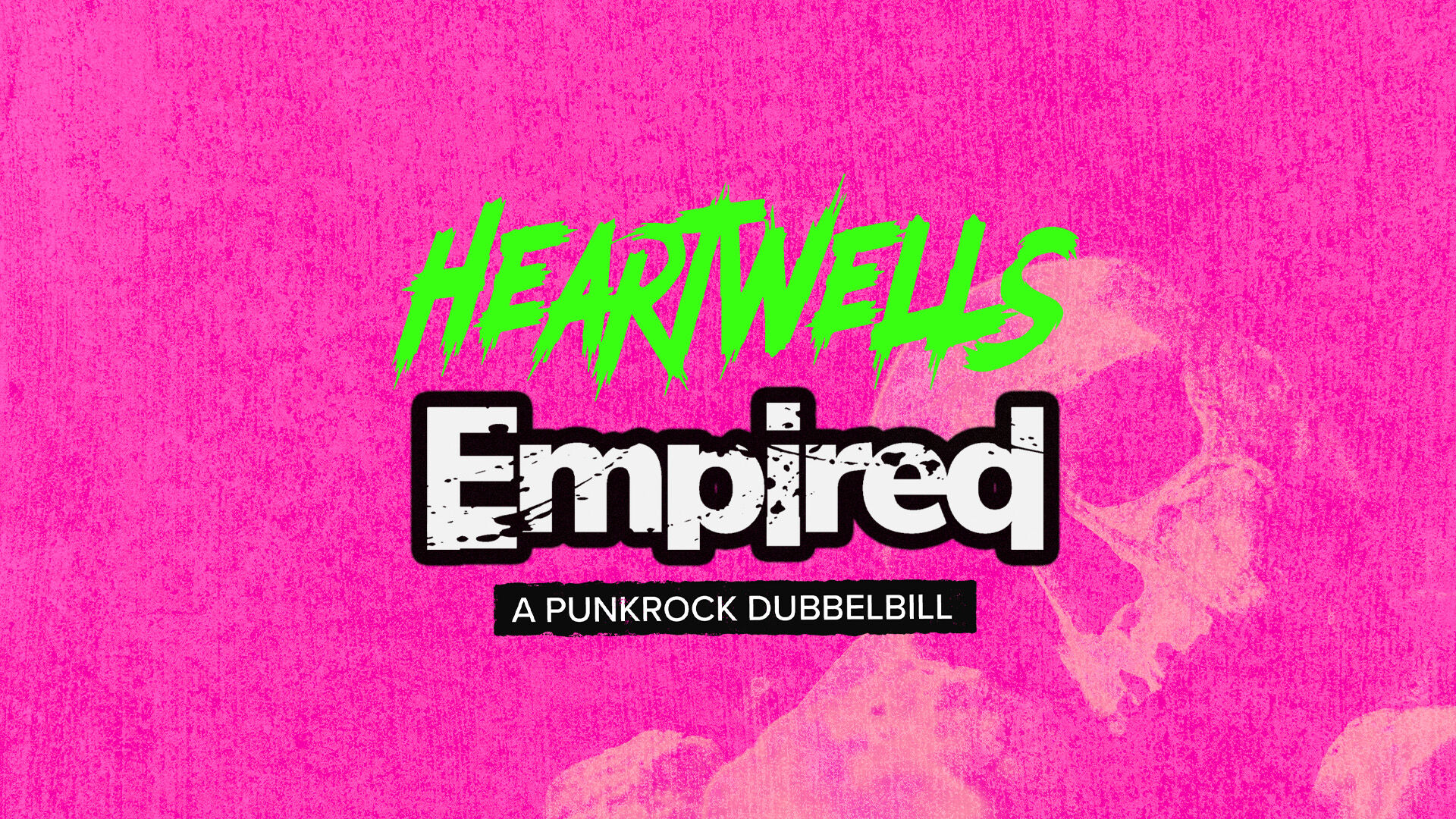 Heartwells + Empired