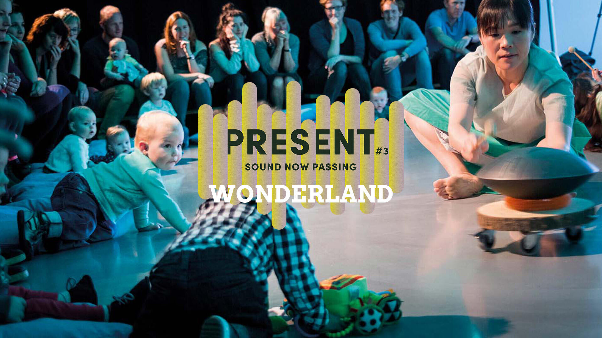 PRESENT #3: Wonderland dans & muziekvoorstelling