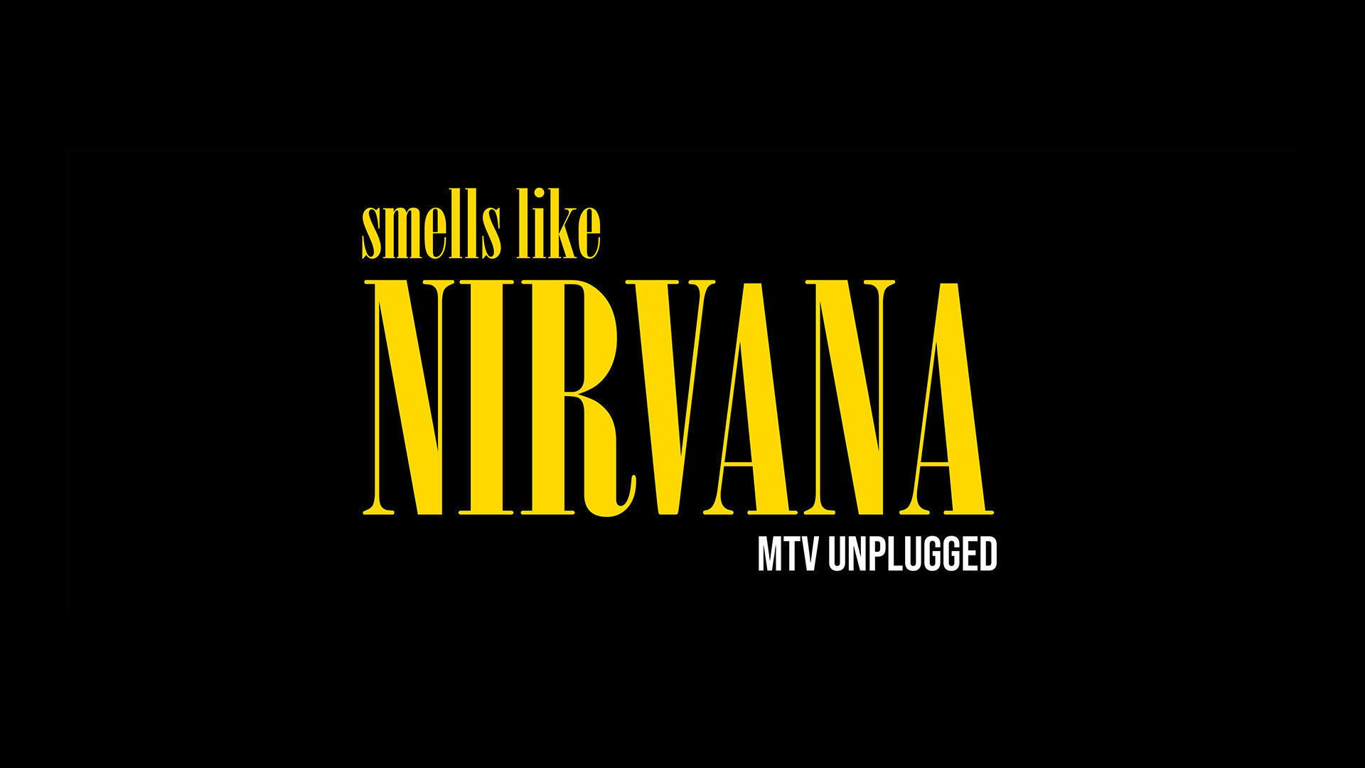 Smells Like Nirvana