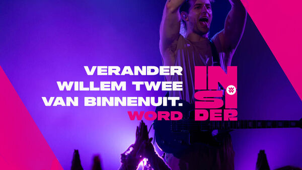 Willem Twee is gestart met 'INSIDER'!